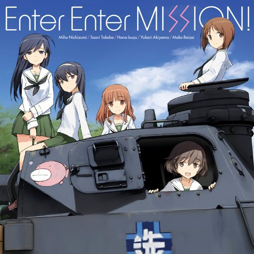 Ankou Team - Enter Enter MISSION! [Ending Girls & Panzer].mp3