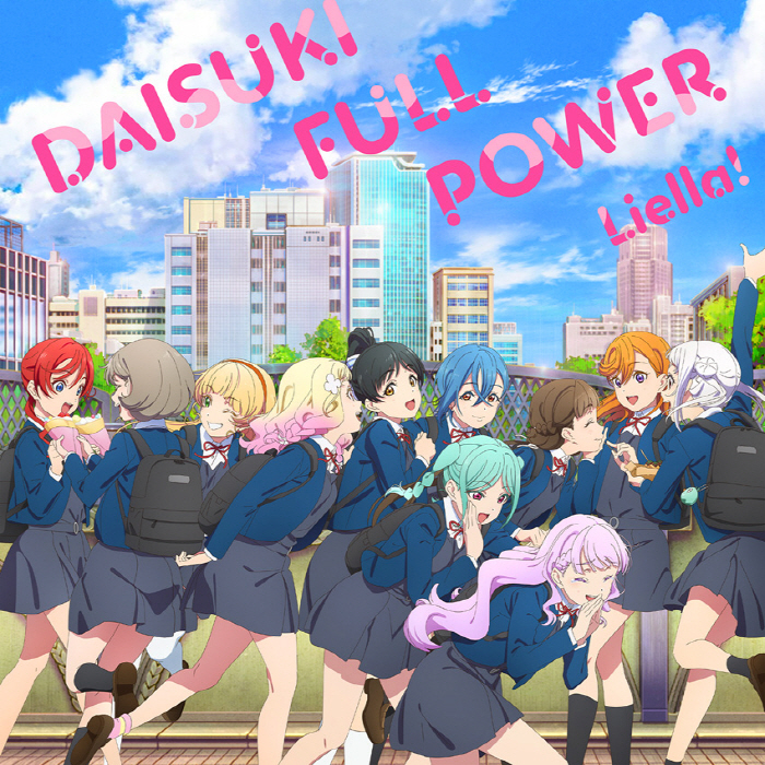 Liella! - DAISUKI FULL POWER.mp3