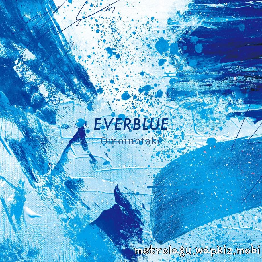 Omoinotake - EVERBLUE.mp3