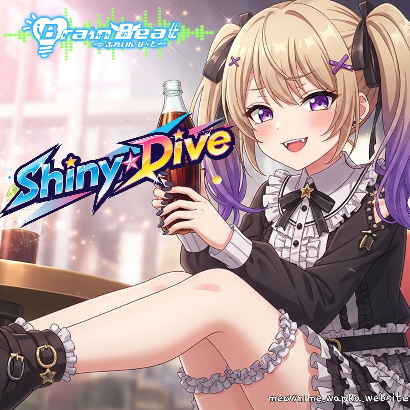 BrainBeat - Shiny☆Dive.mp3