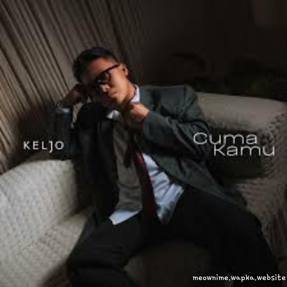 KELJO - Cuma Kamu.mp3