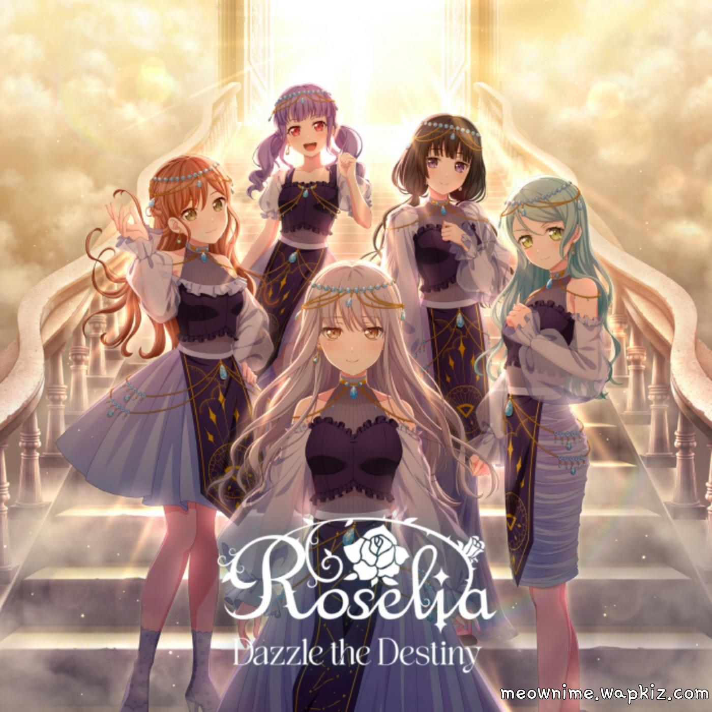 Roselia - Dazzle the Destiny.mp3