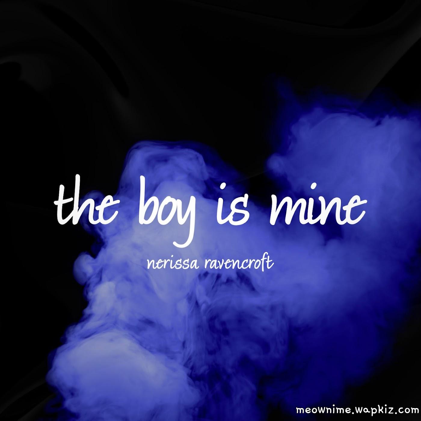 Nerissa Ravencroft - the boy is mine.mp3