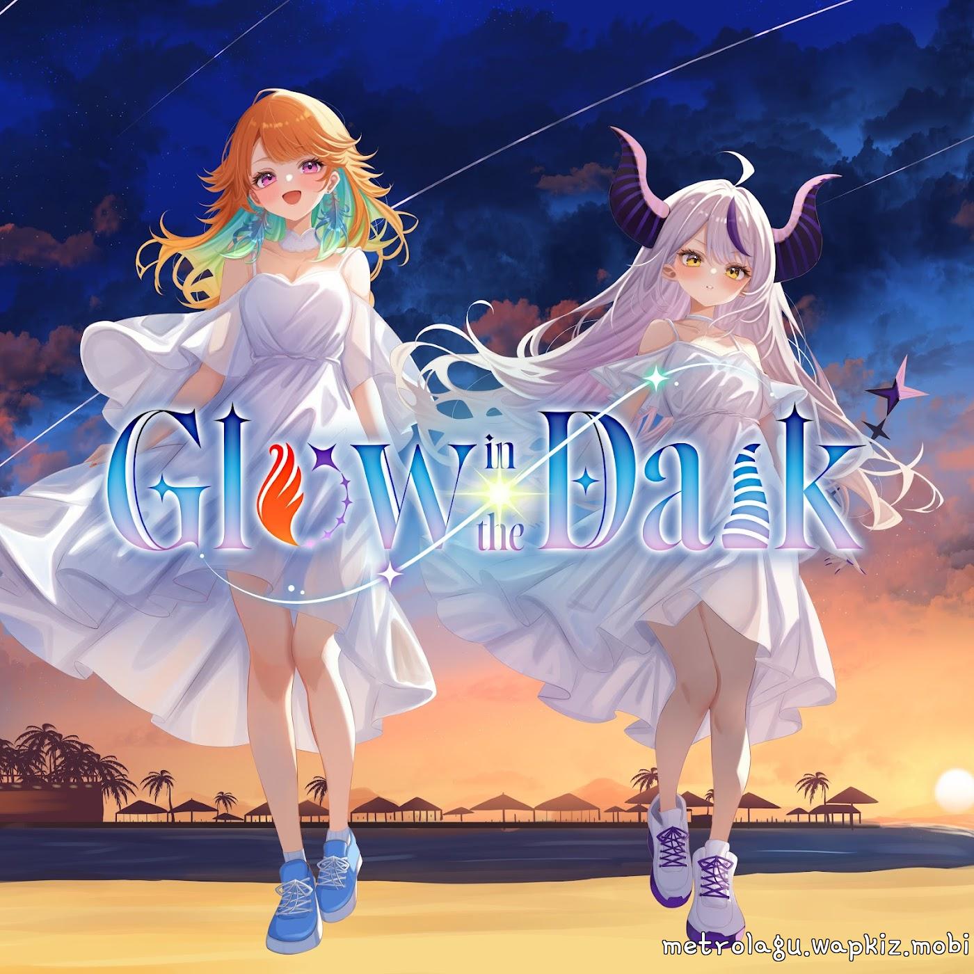 Takanashi Kiara & La+ Darknesss - Glow in the Dark.mp3