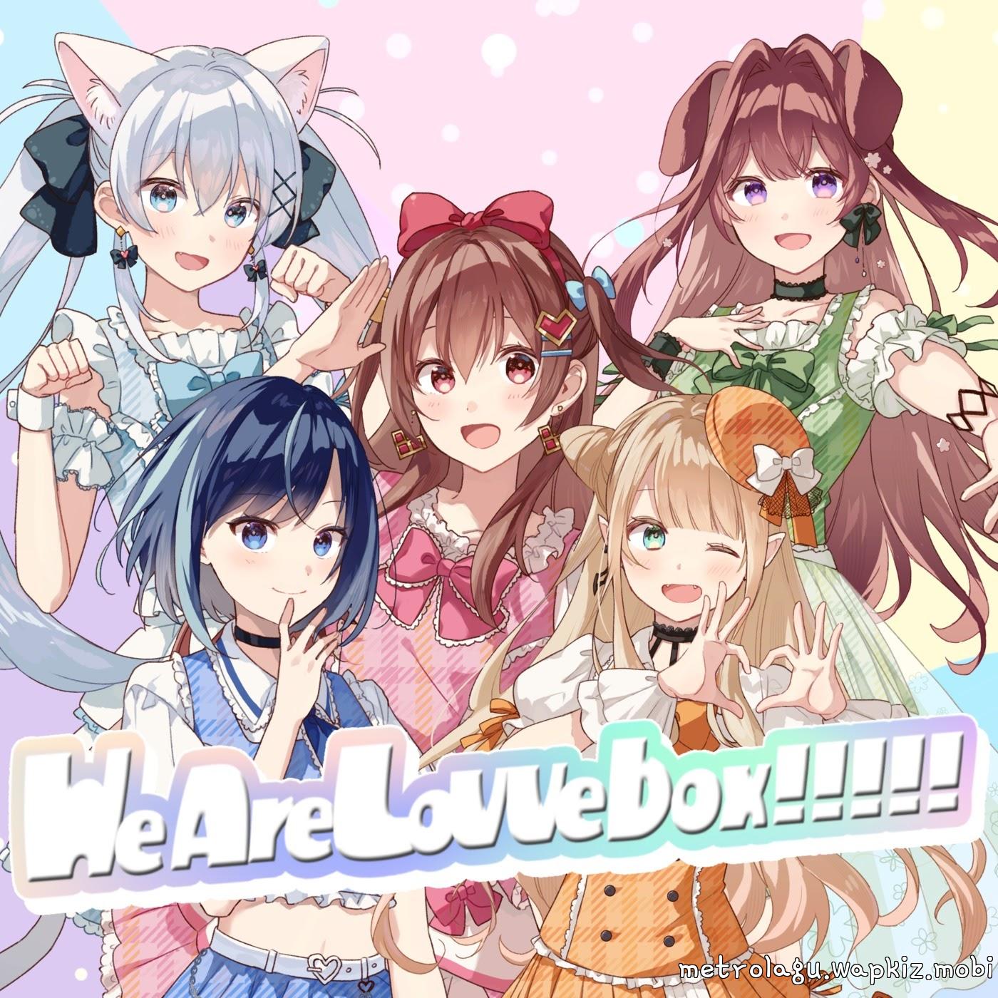 Setsugekka Cohaku, Sakura Ribbon, Inumori Yomogi, Aozora Kanon, Hanano Elenoa - We Are LoVVebox!!!!!.mp3