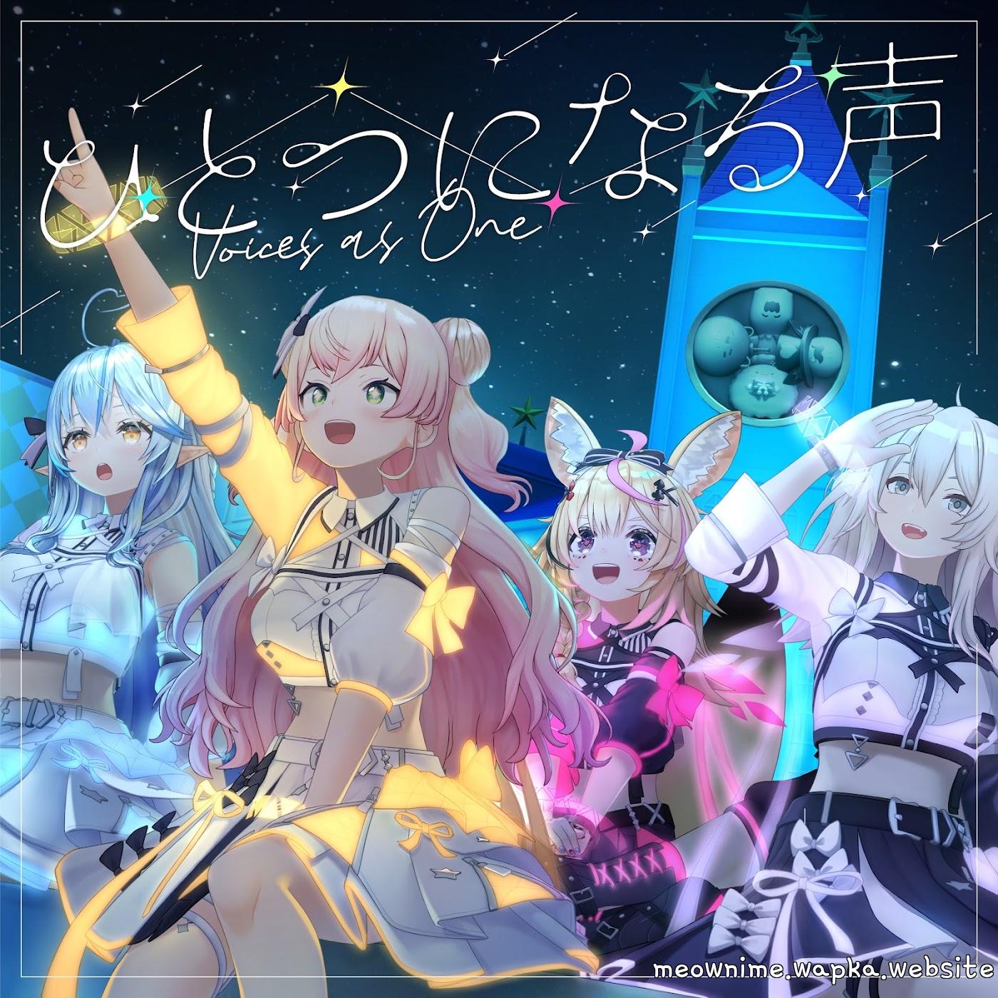 Yukihana Lamy, Momosuzu Nene, Shishiro Botan, Omaru Polka - Hitotsu ni Naru Koe.mp3