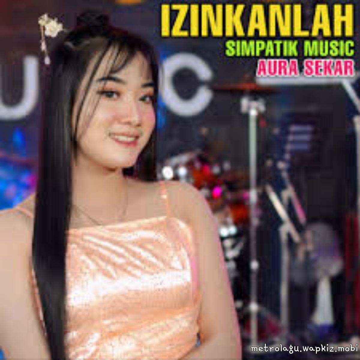 Aura Sekar - Izinkanlah.mp3