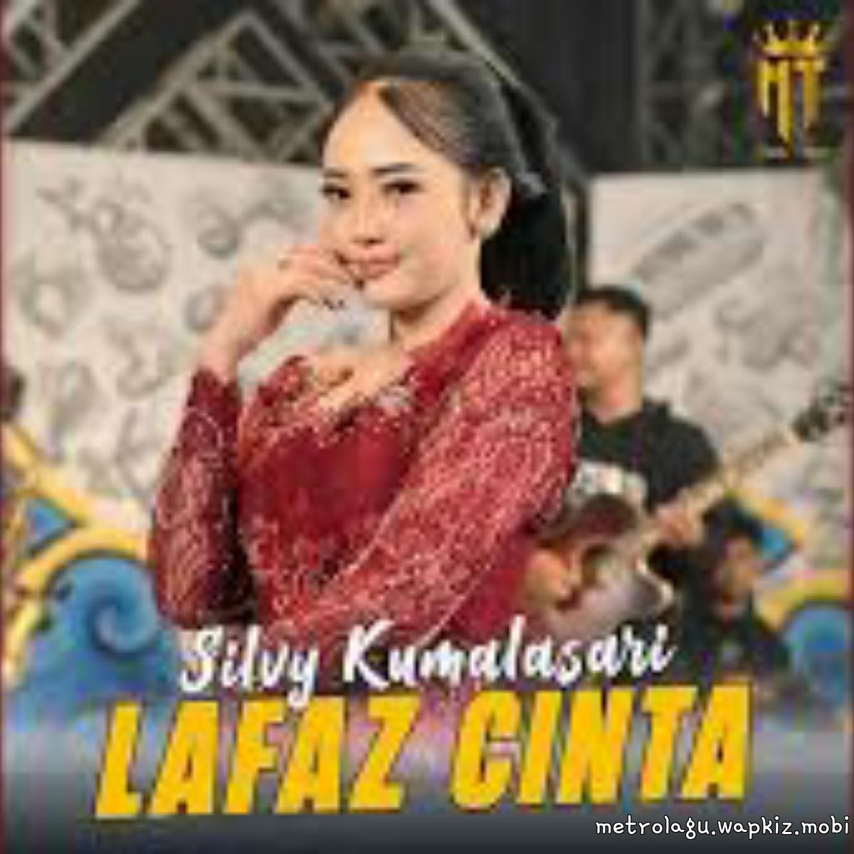 Silvy Kumalasari - Lafaz Cinta.mp3