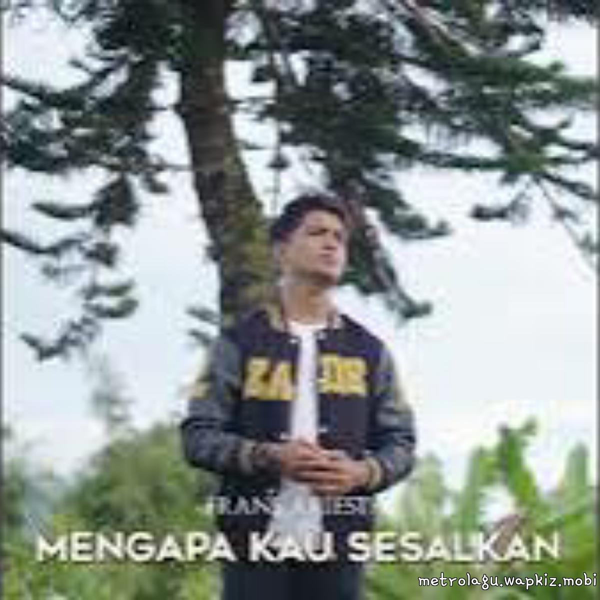 Frans Ariesta - Mengapa Kau Sesalkan.mp3