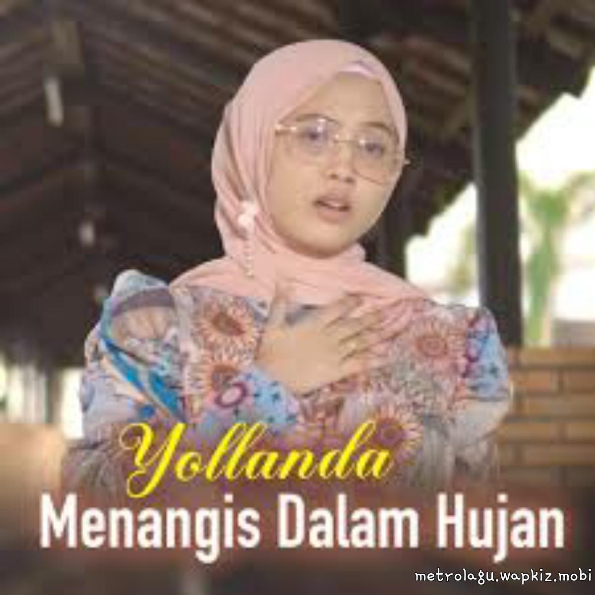 Yollanda - Menangis Dalam Hujan.mp3