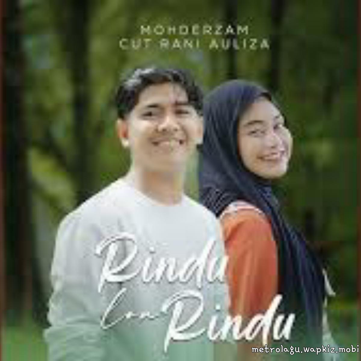 Mohderzam, Cut Rani Auliza - Rindu Lon Rindu.mp3