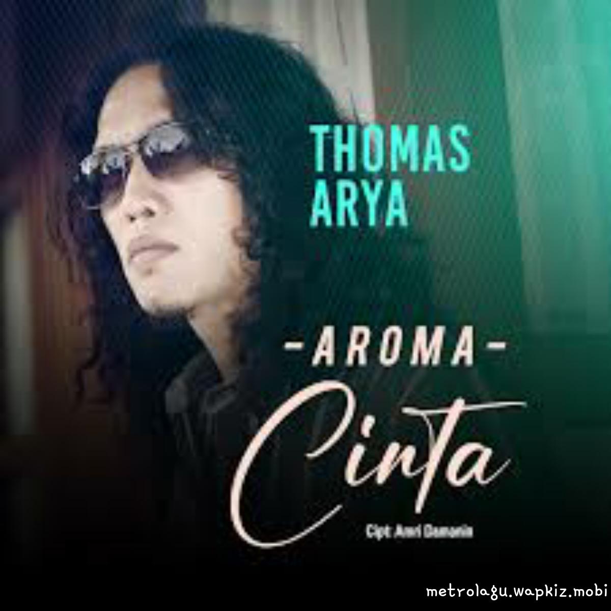Thomas Arya - Aroma Cinta.mp3