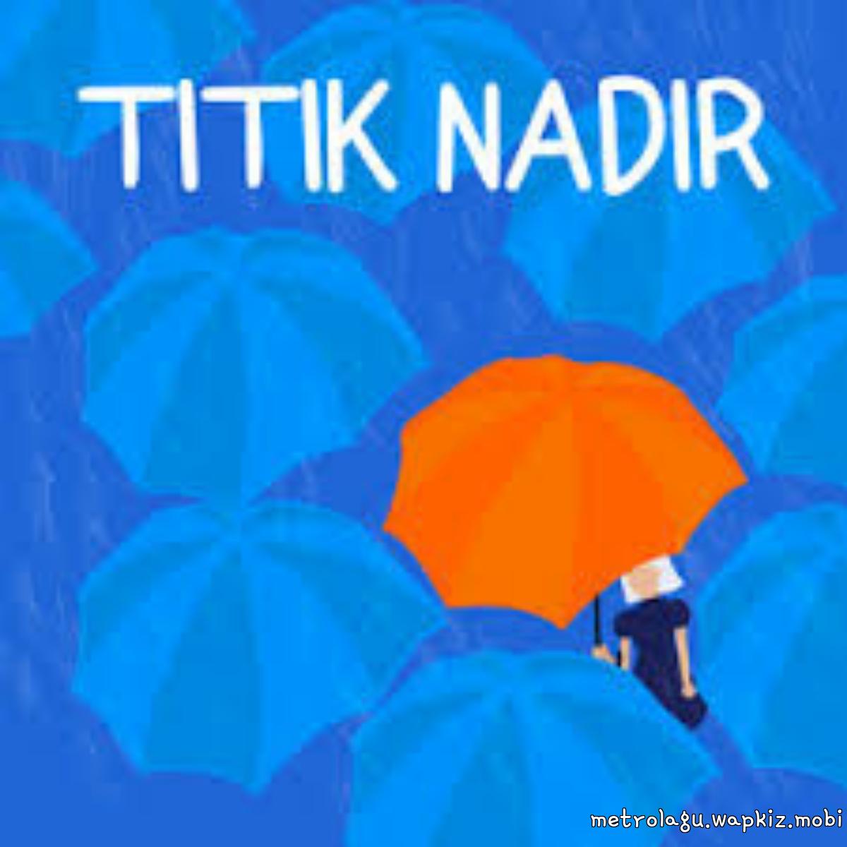 Kahitna Ft Monita Tahalea - Titik Nadir.mp3