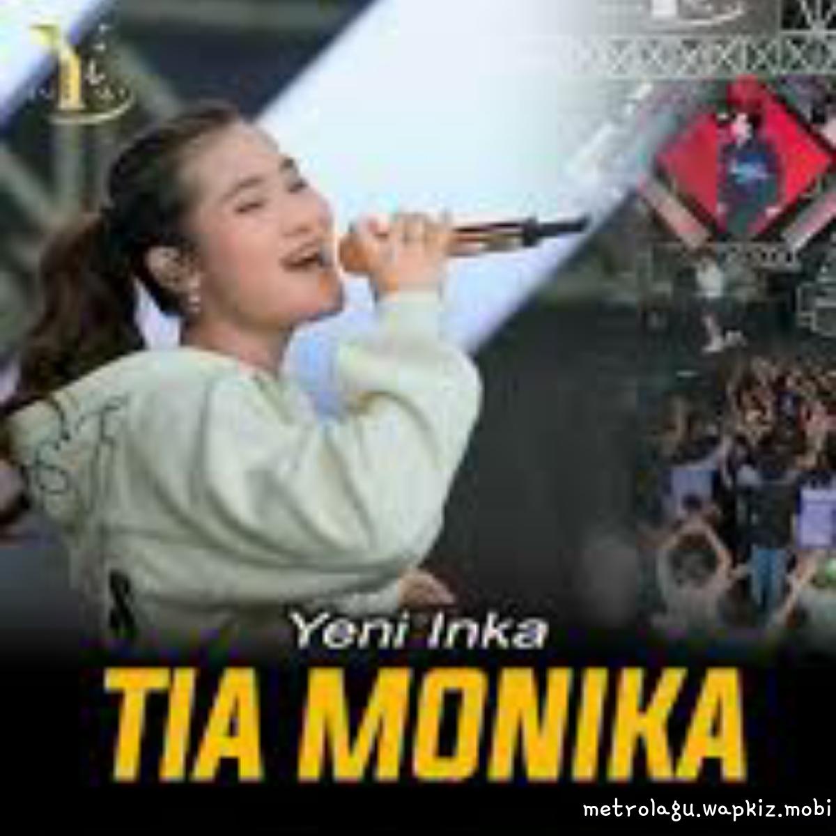 Yeni Inka - Tia Monika.mp3
