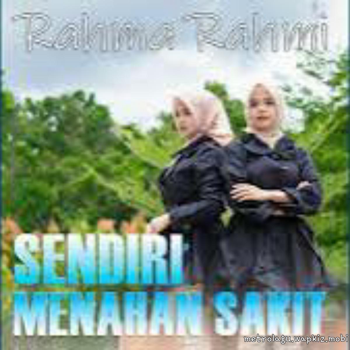 Rahma Rahmi - Sendiri Menahan Sakit.mp3