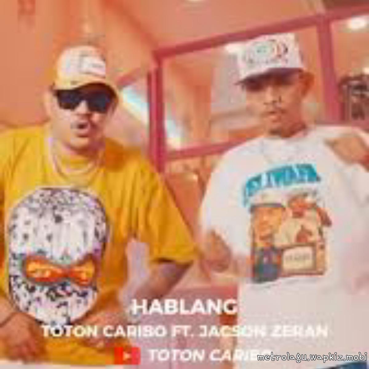 Toton Caribo - Hablang Ft Jacson Zeran.mp3
