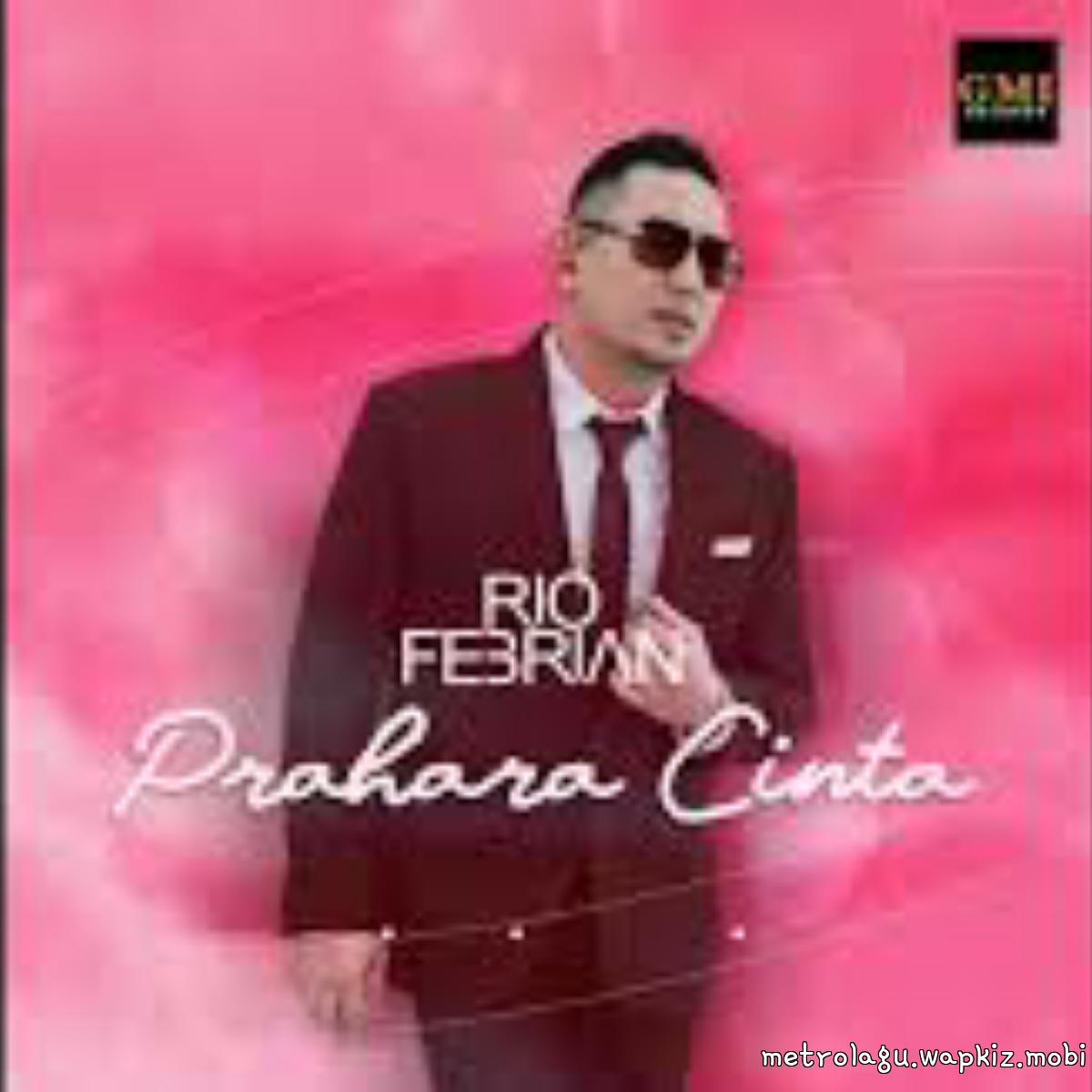 Rio Febrian - Prahara Cinta.mp3