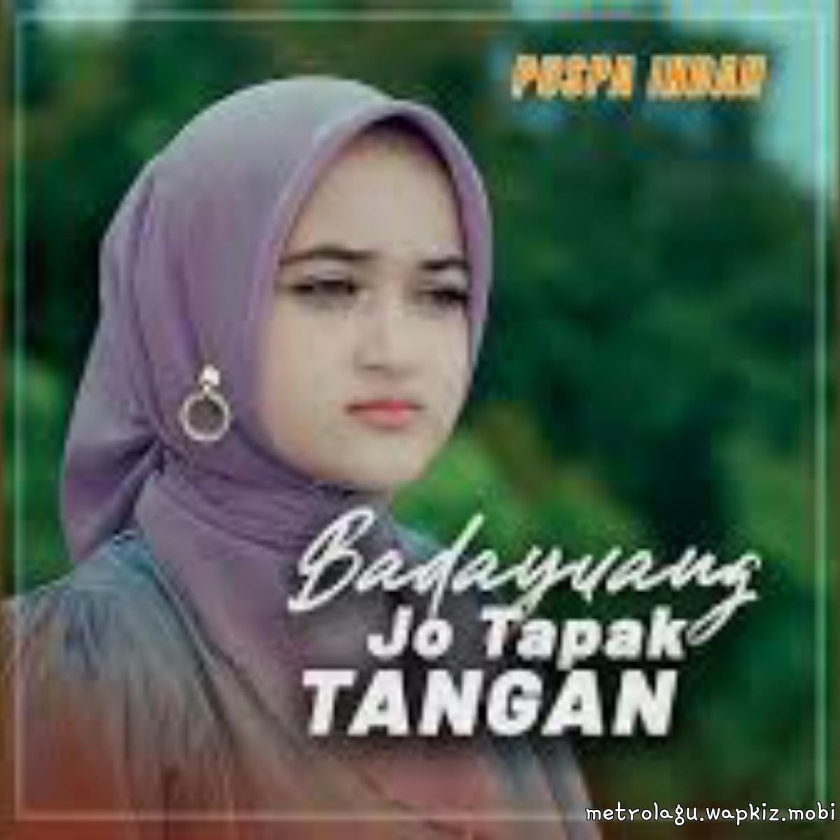 Puspa Indah - Badayuang Jo Tapak Tangan.mp3