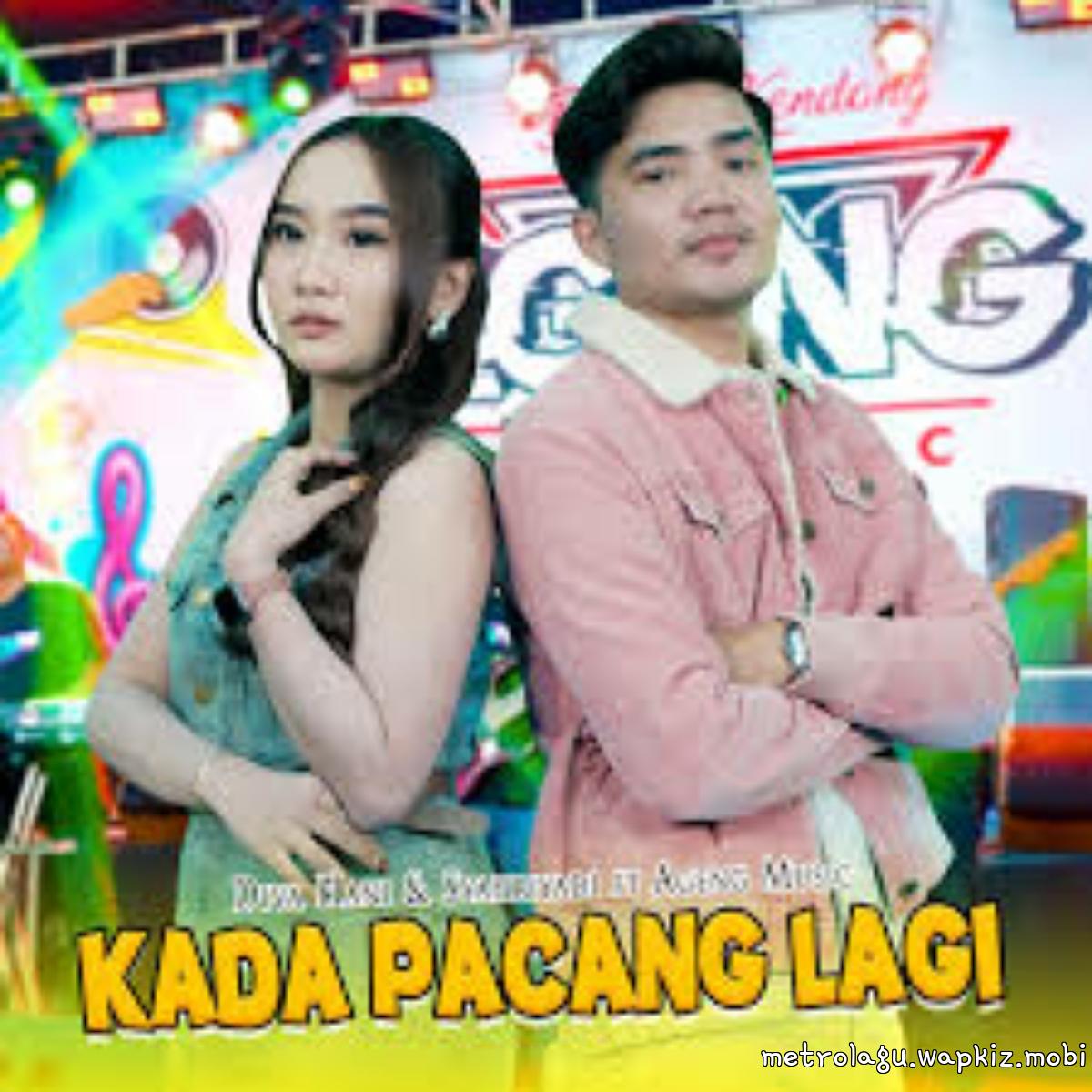 Diva Hani & Syahriyadi - Kada Pacang Lagi Ft Ageng Music.mp3