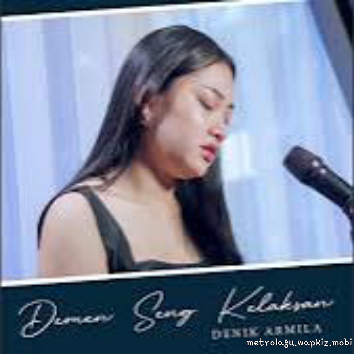 Denik Armila - Demen Sing Kelaksan (Akustik).mp3