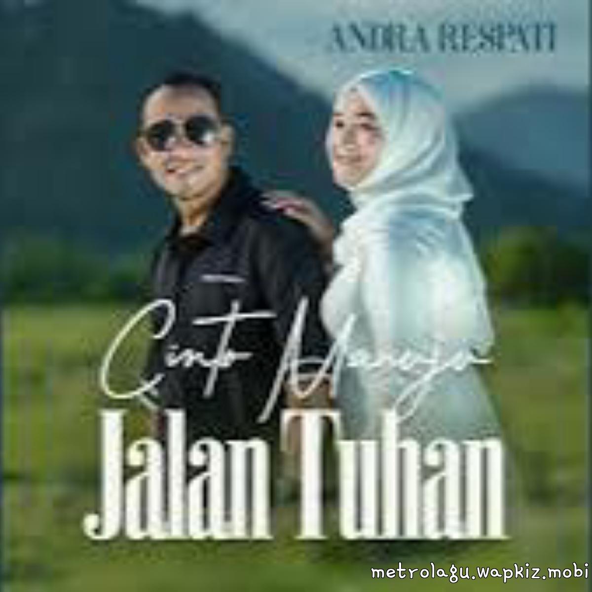 Andra Respati - Cinto Manuju Jalan Tuhan.mp3