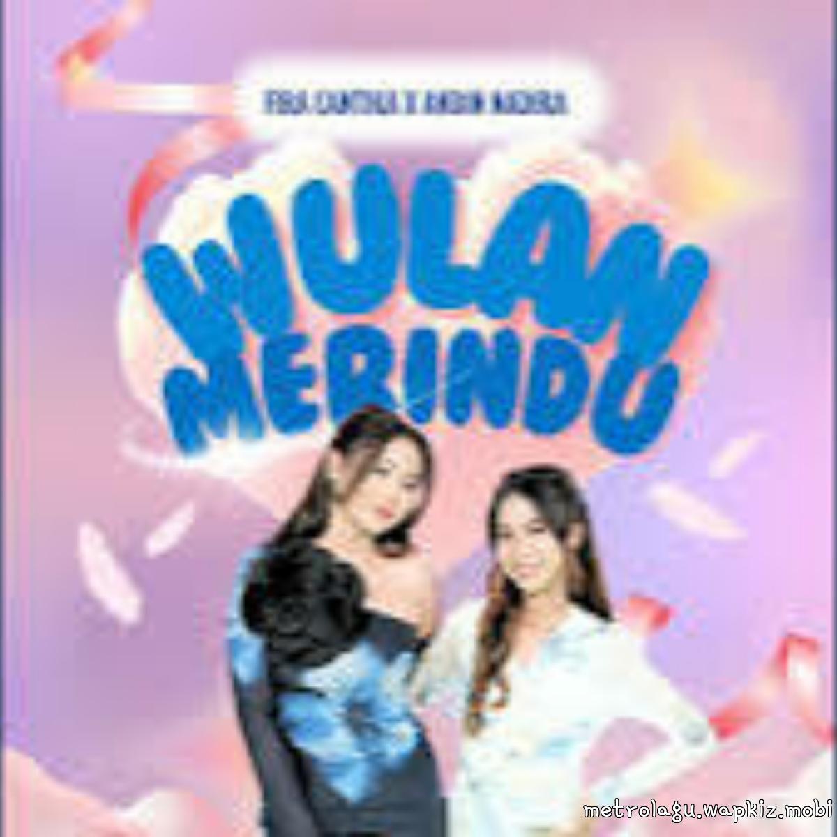 Fira Cantika X Andin Nadira - Wulan Merindu.mp3