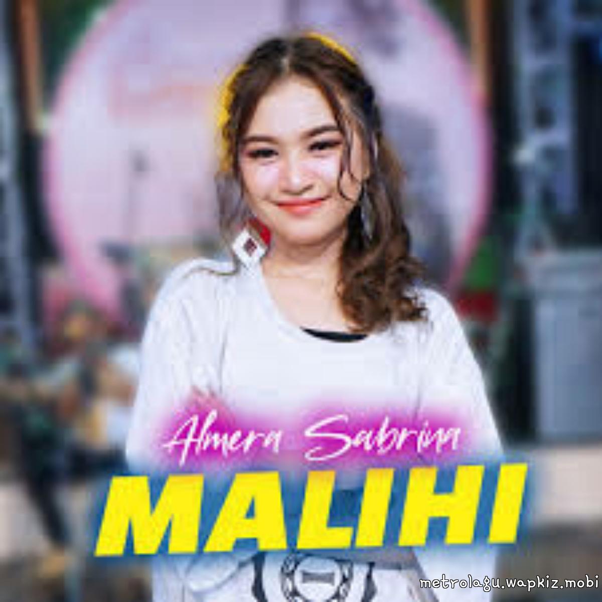 Almera Sabrina - Malihi.mp3