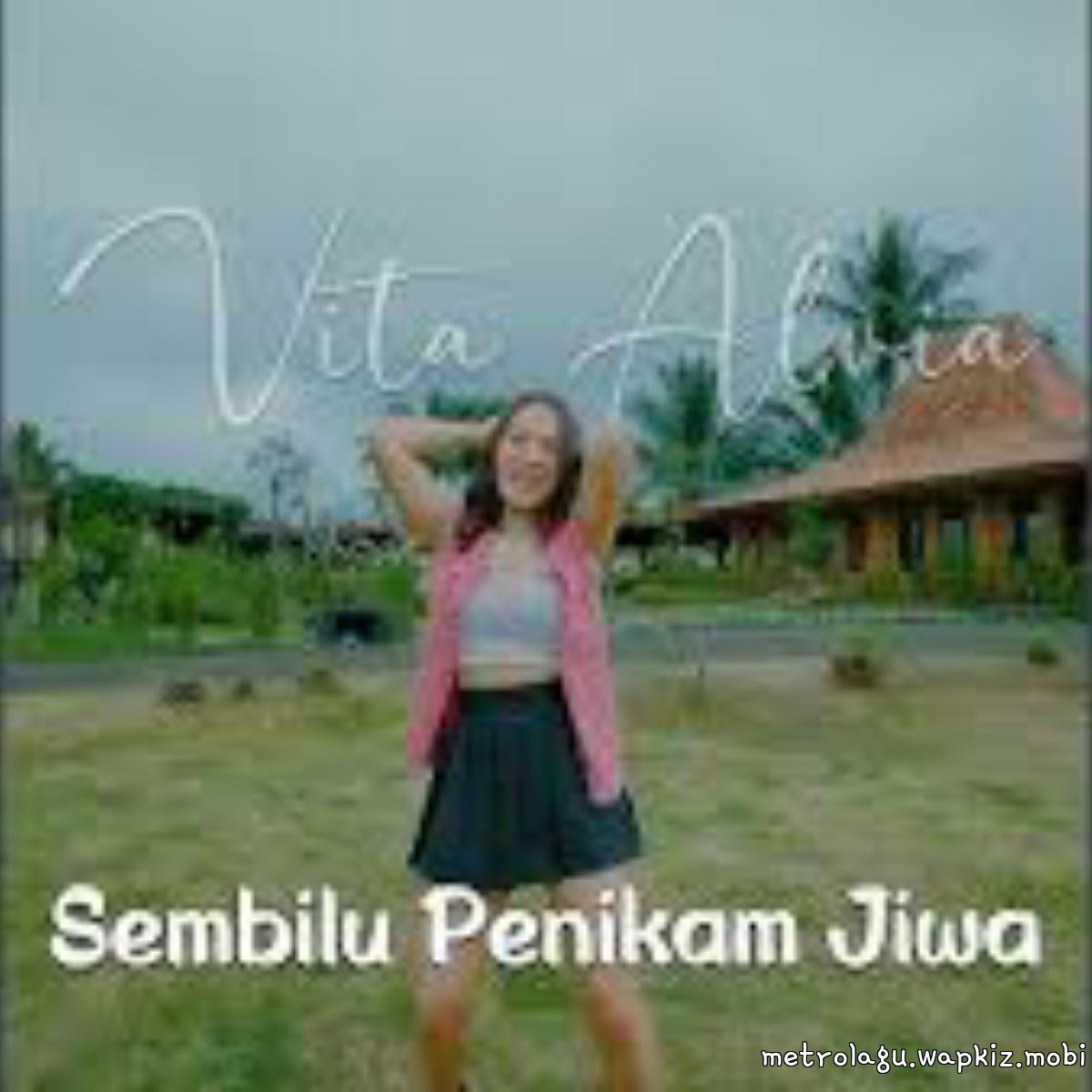 Vita Alvia - Sembilu Penikam Jiwa.mp3