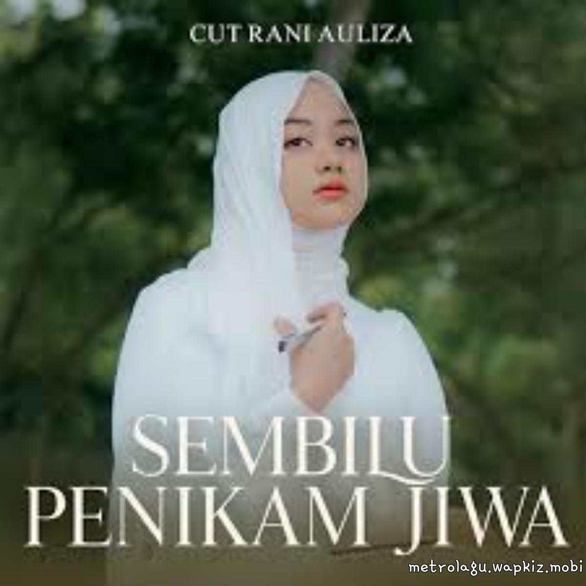 Cut Rani Auliza - Sembilu Penikam Jiwa.mp3