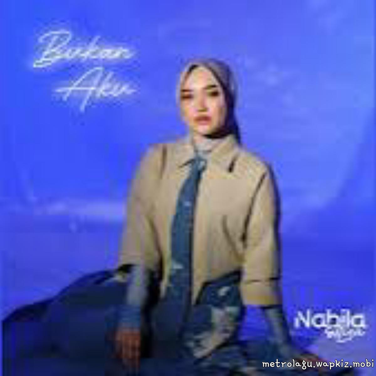 Nabila Ellisa - Bukan Aku.mp3