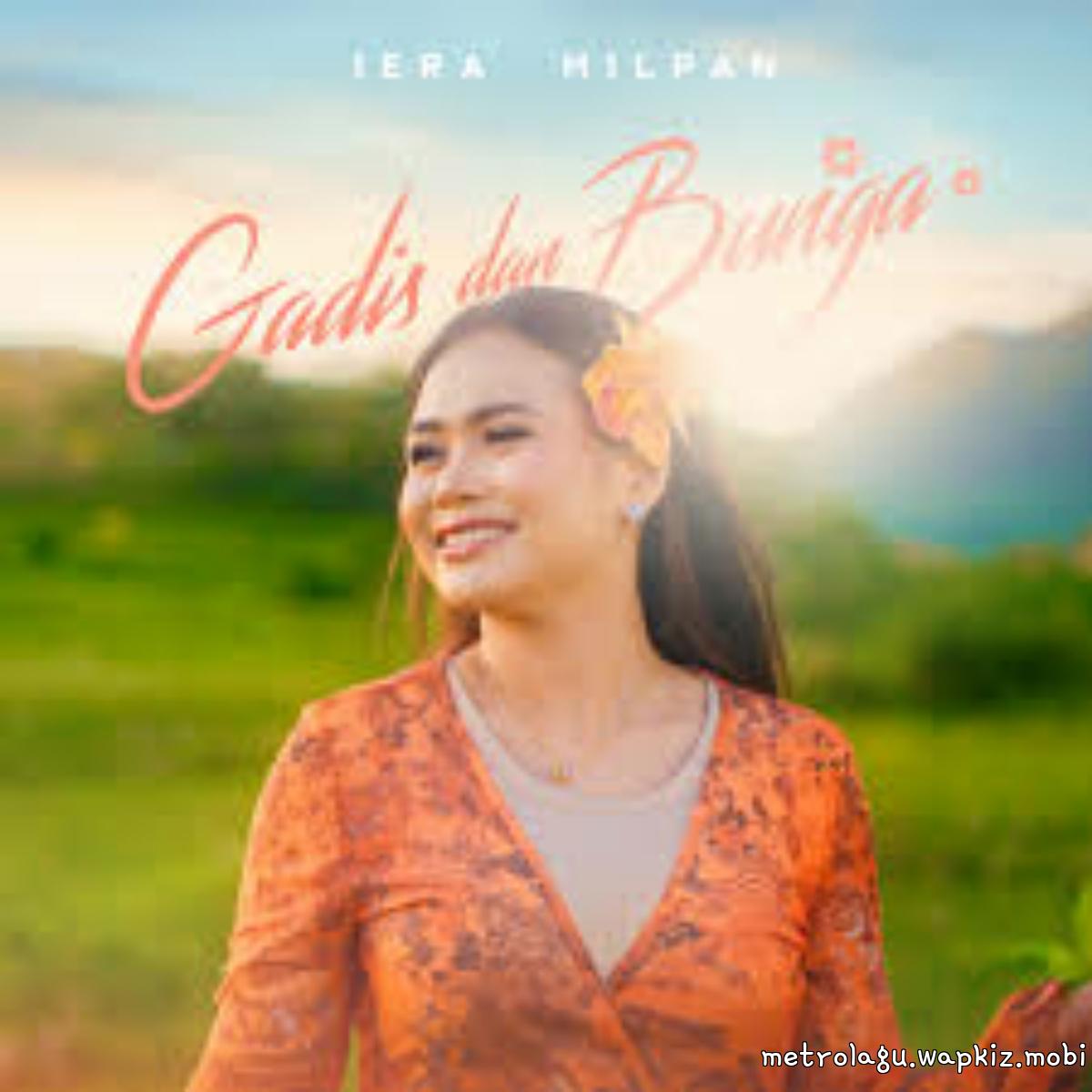 Iera Milpan - Gadis Dan Bunga.mp3