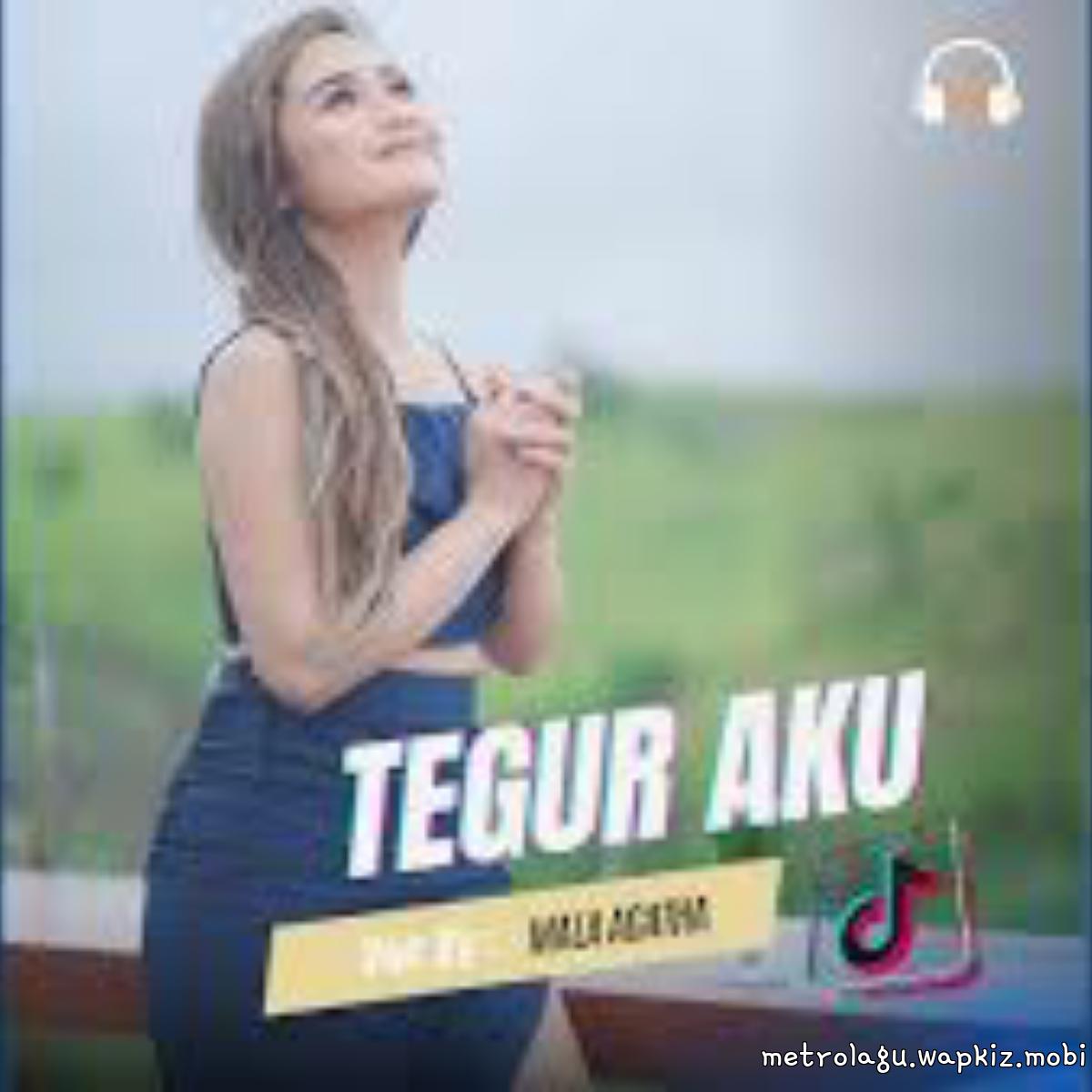 Mala Agatha - Tegur Aku.mp3
