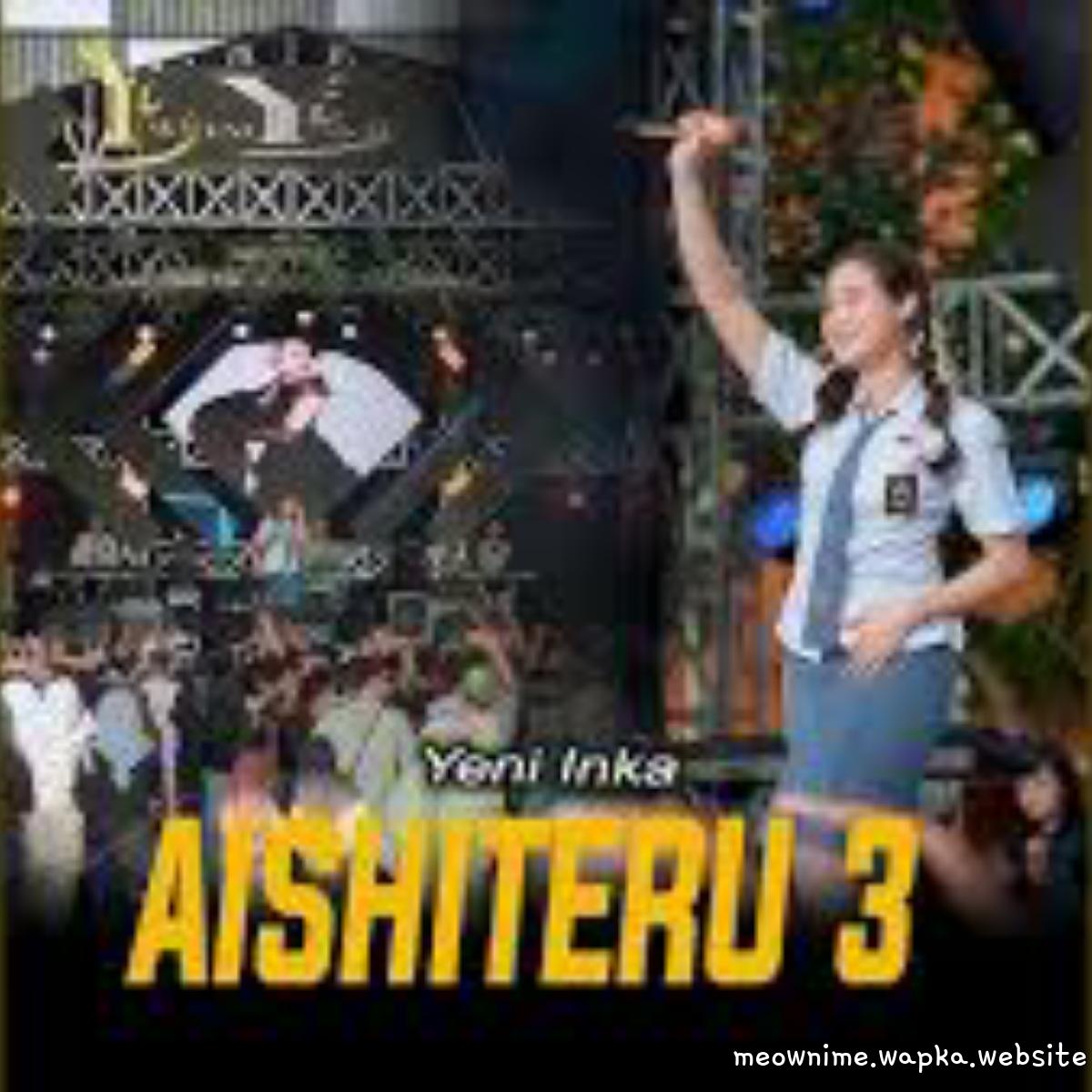 Yeni Inka - AISHITERU 3.mp3
