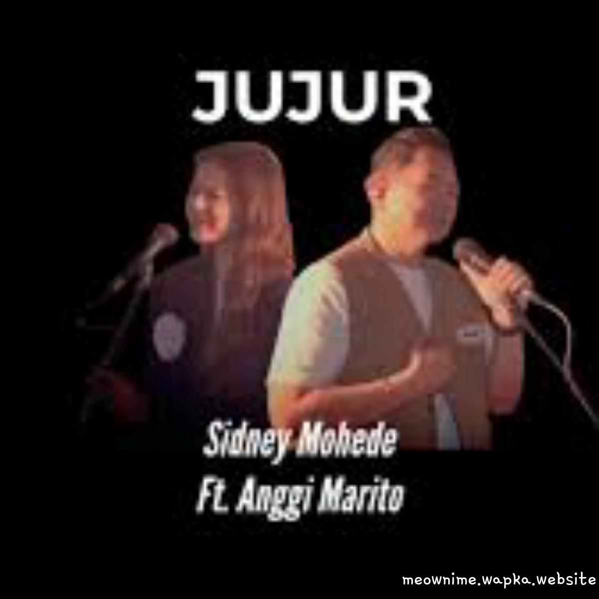 Sidney Mohede Ft Anggi Marito - Jujur.mp3