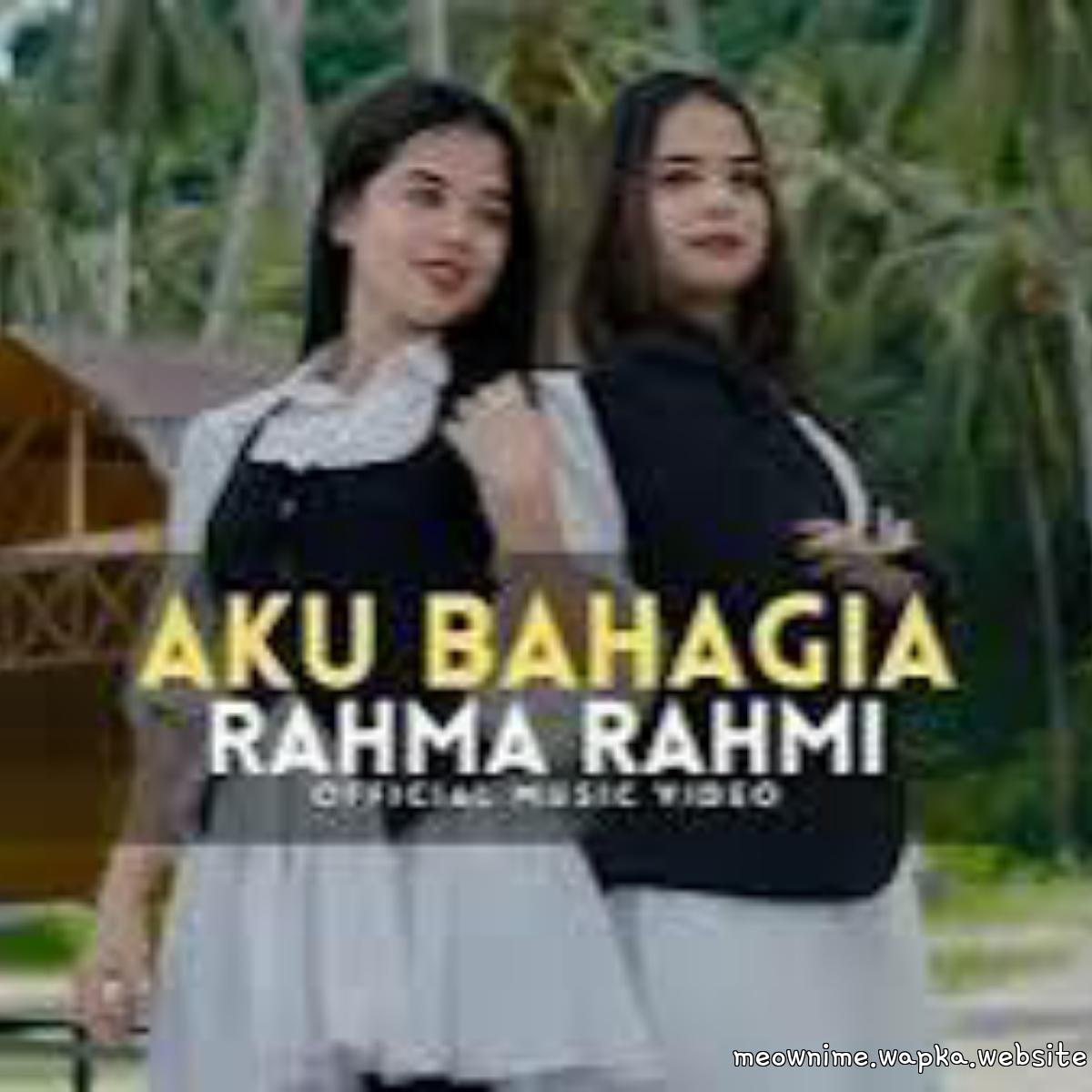 Rahma Rahmi - Aku Bahagia.mp3