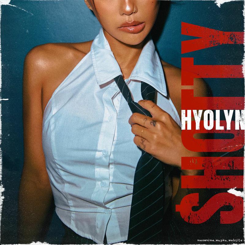 HYOLYN - SHOTTY.mp3