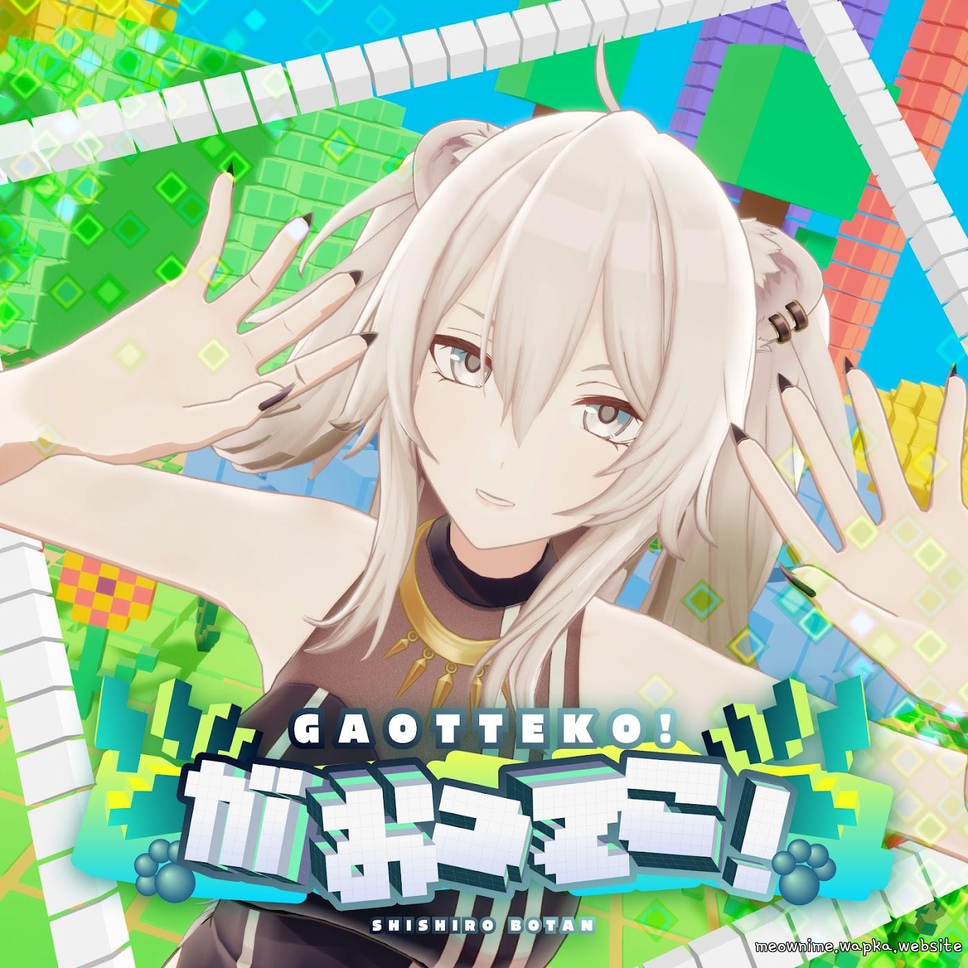 Shishiro Botan - Gaotteko!.mp3