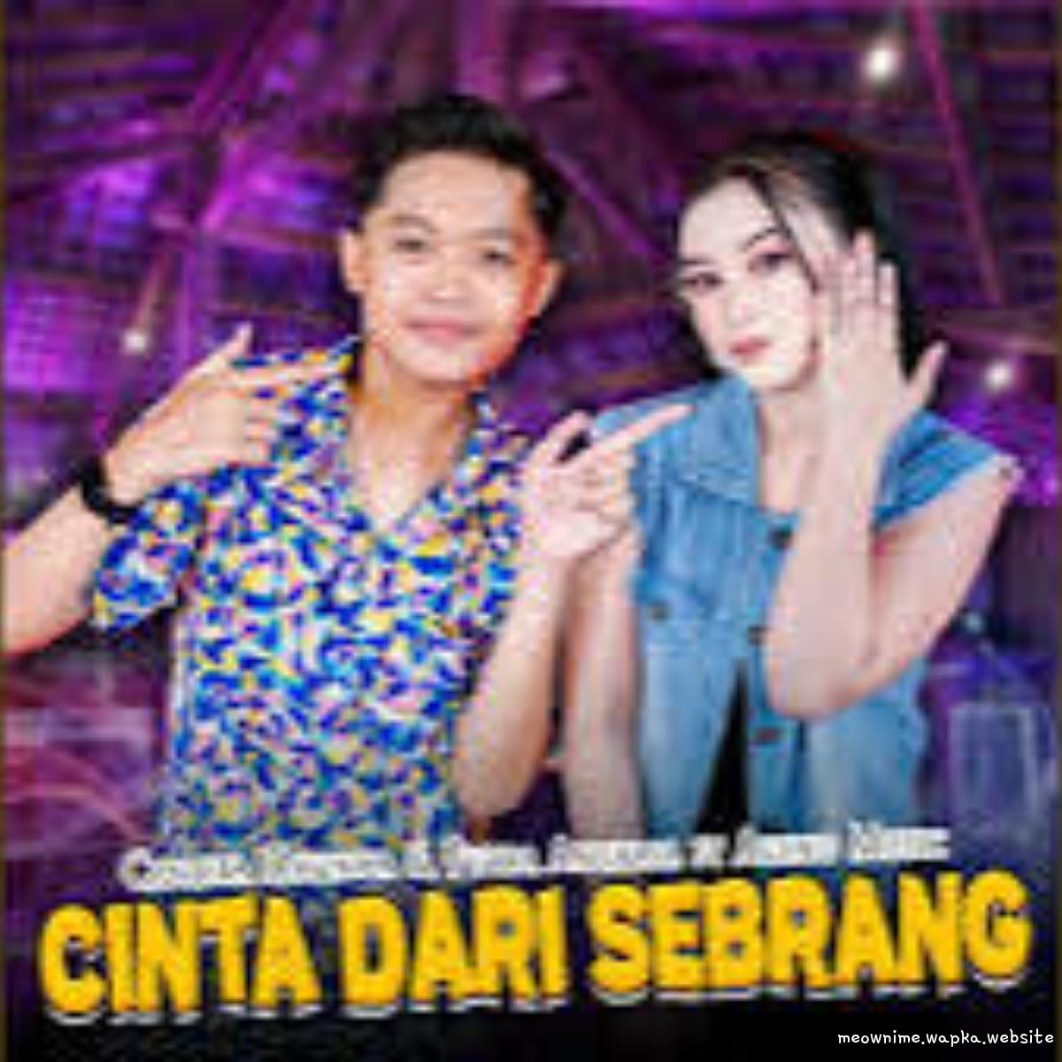 Cantika Davinca & Putra Angkasa - Cinta Dari Sebrang Ft Ageng Music.mp3