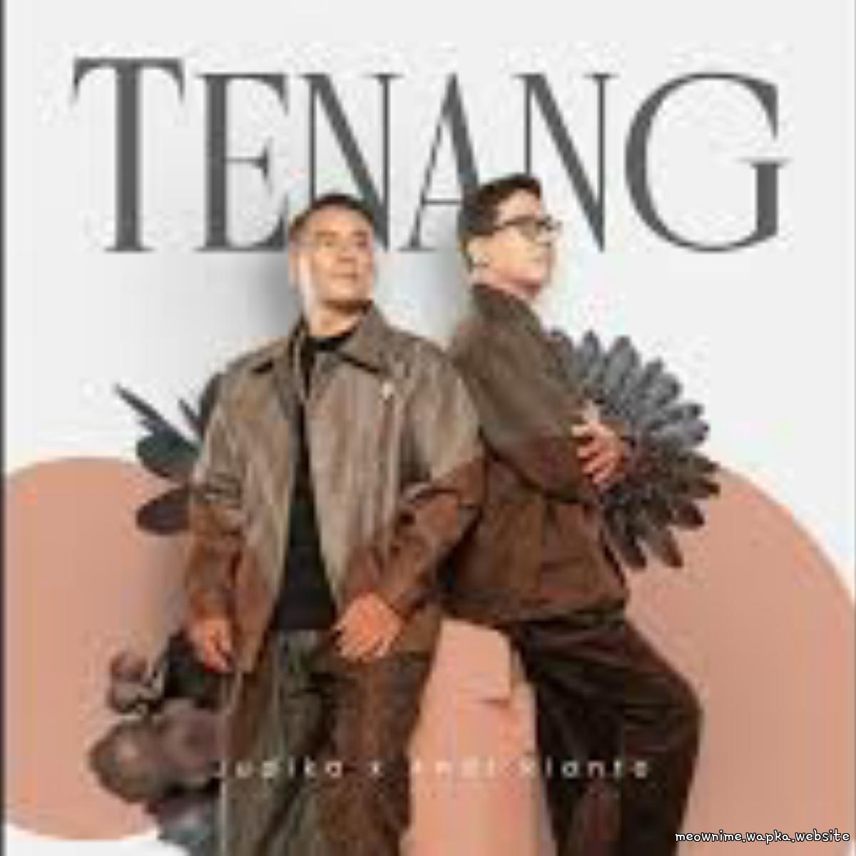 Judika X Andi Rianto - Tenang.mp3