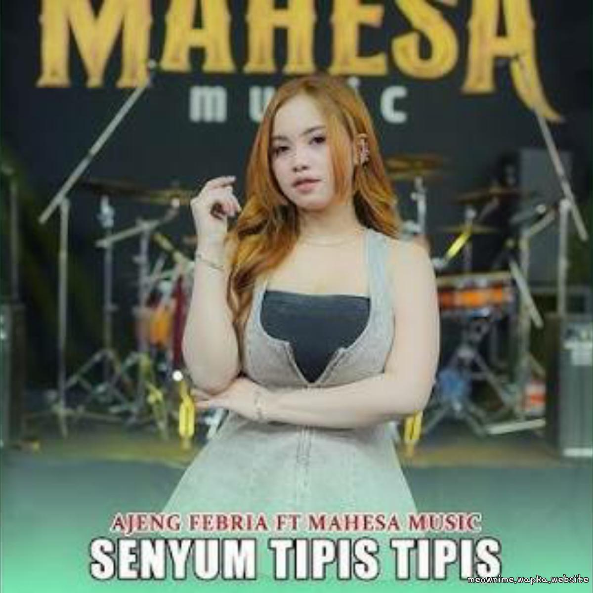 Ajeng Febria - Senyum Tipis Tipis.mp3