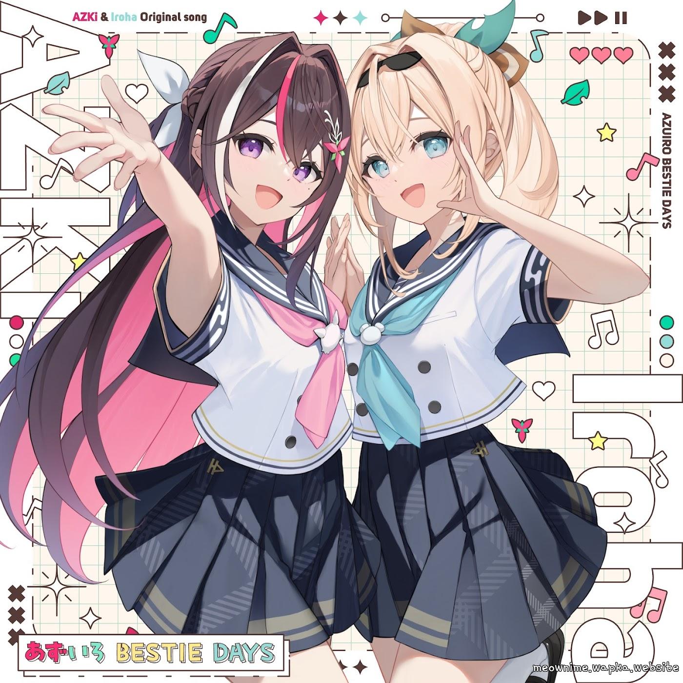 AZKi & Kazama Iroha - AZUIRO BESTIE DAYS.mp3