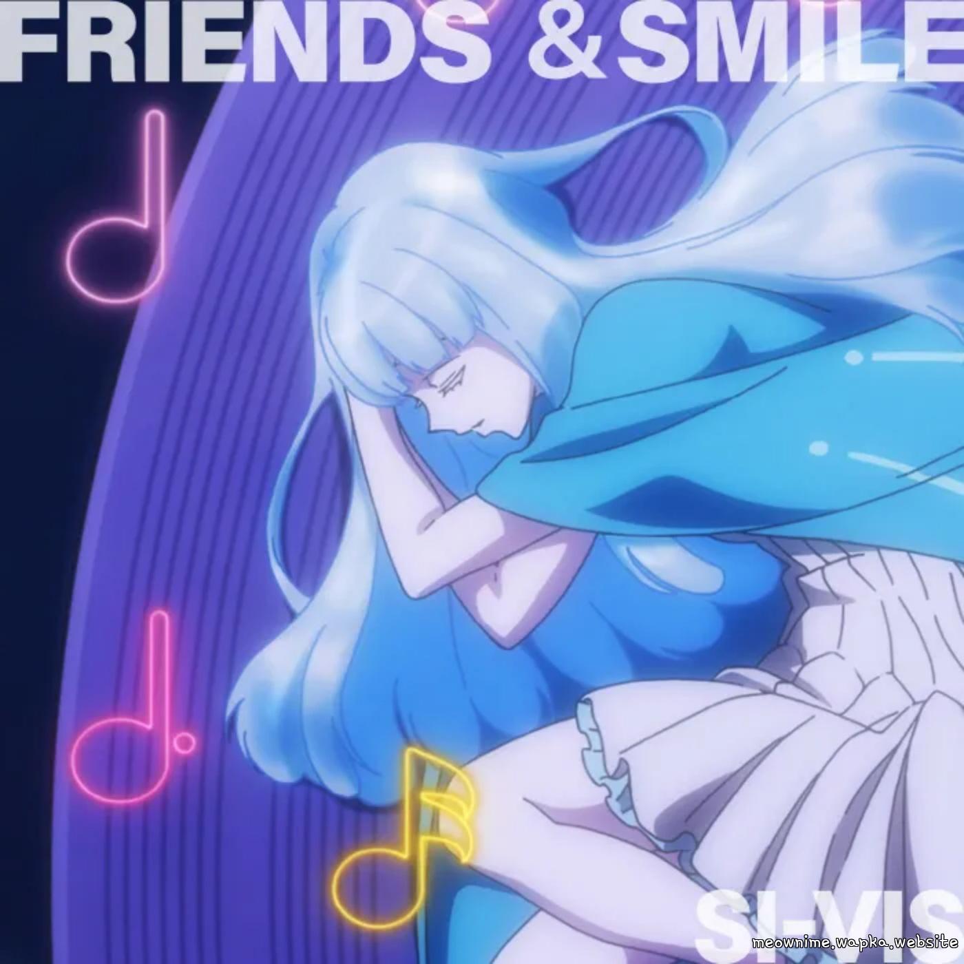 SI-VIS - FRIENDS & SMILE.mp3
