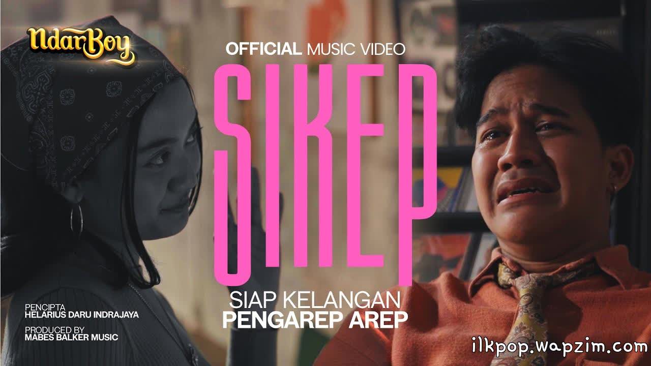 Ndarboy Genk - Sikep (Siap Kelangan Pengarep Arep).mp3