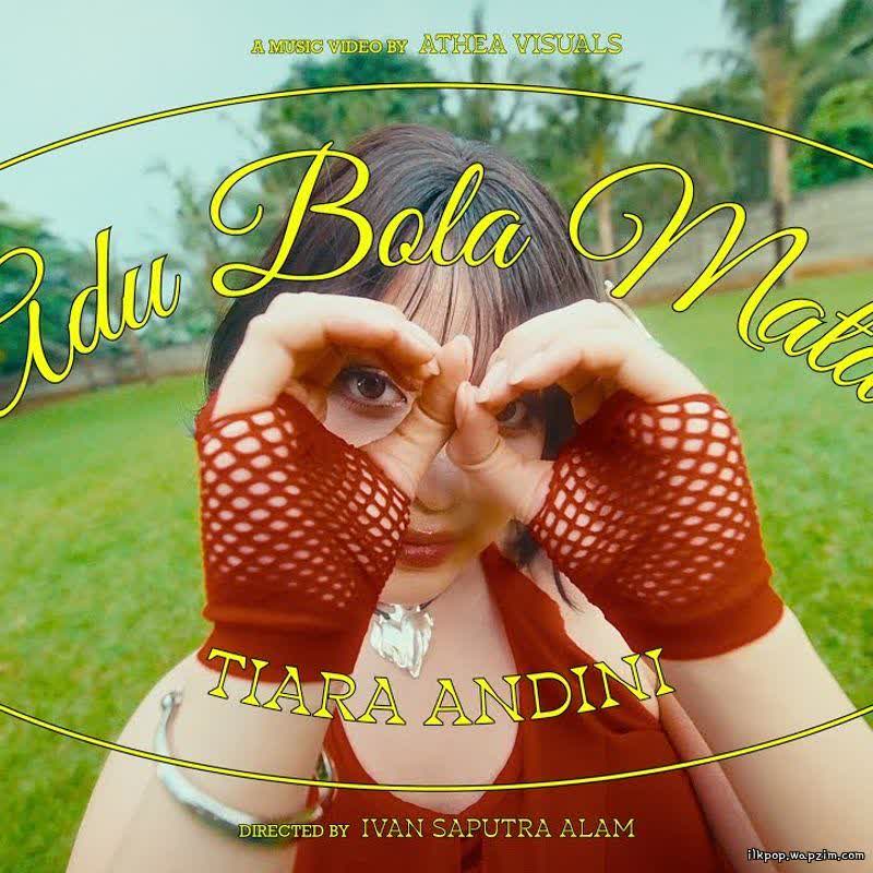 Tiara Andini - Adu Bola Mata.mp3