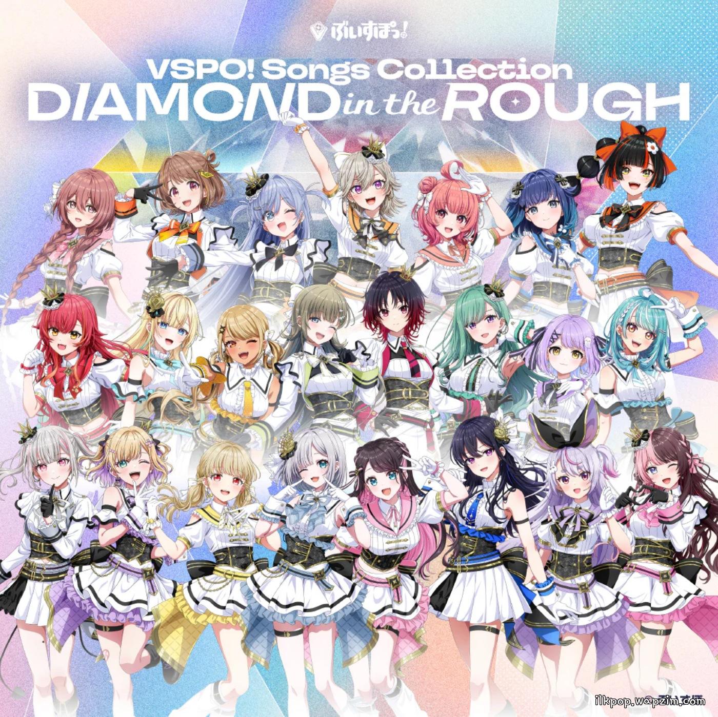 VSPO! - DIAMOND in the ROUGH.mp3