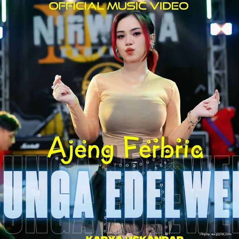 Ajeng Febria - Bunga Edelweis.mp3