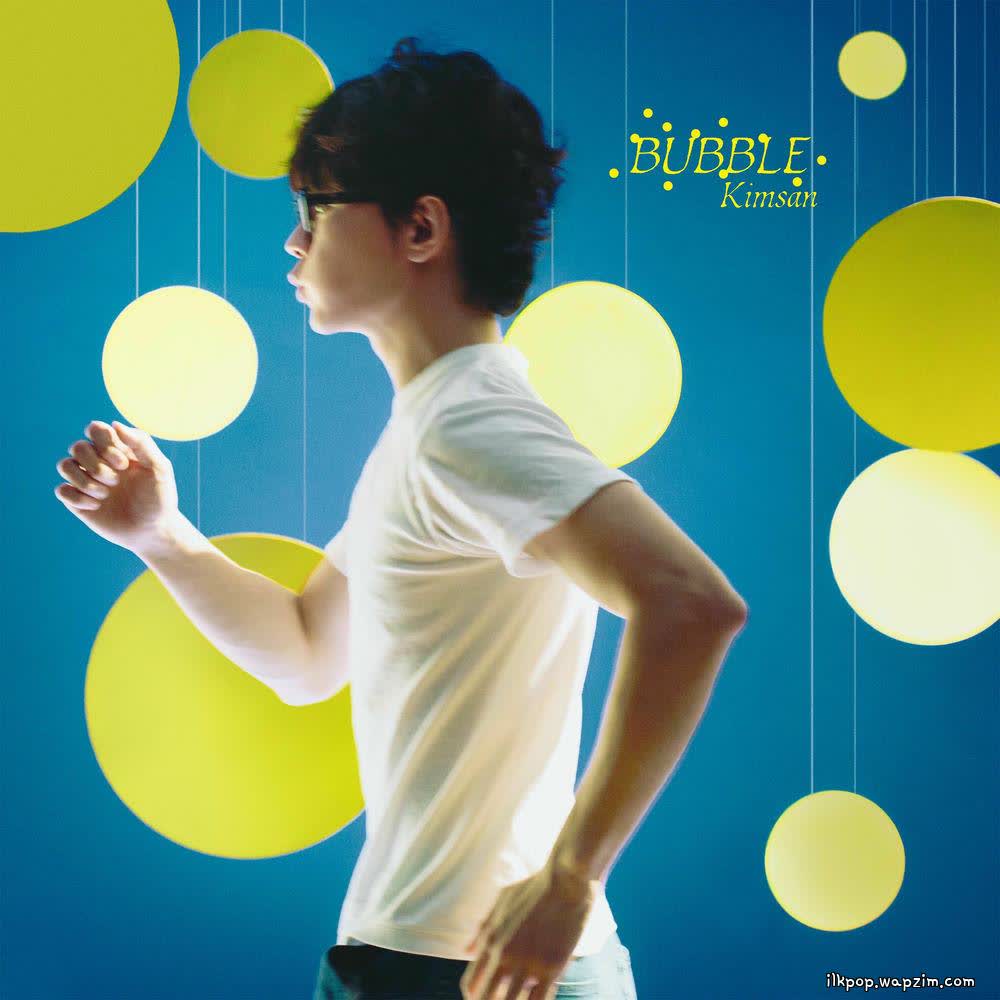 KIMSAN - 말풍선 (Bubble).mp3