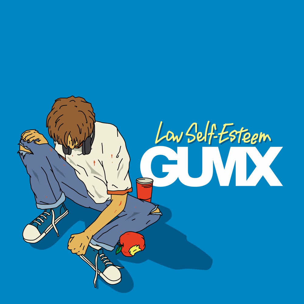 GUMX - Low Self-Esteem.mp3