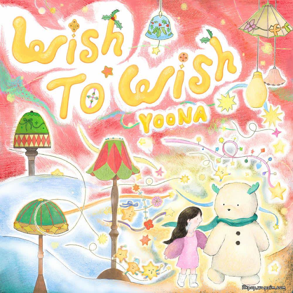 YOONA (GIRLS’ GENERATION) - Wish to Wish.mp3