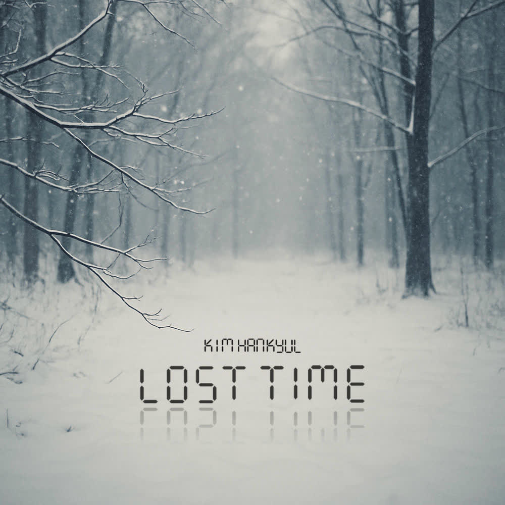 Kim hankyul - 사라진 시간 (LOST TIME).mp3